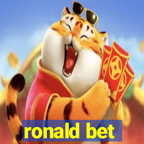 ronald bet